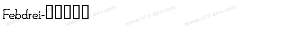 Febdrei字体转换