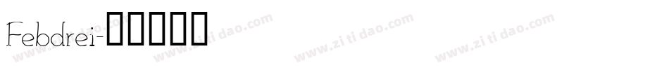 Febdrei字体转换