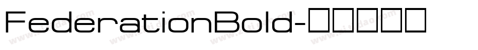 FederationBold字体转换