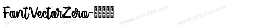 FontVectorZero字体转换