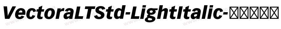 VectoraLTStd-LightItalic字体转换