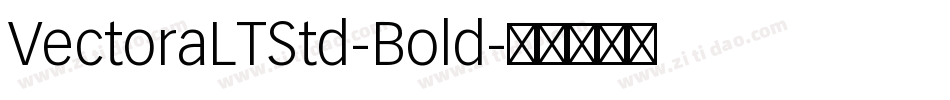 VectoraLTStd-Bold字体转换