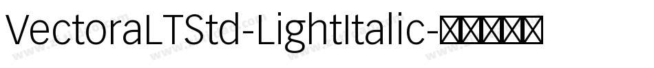 VectoraLTStd-LightItalic字体转换