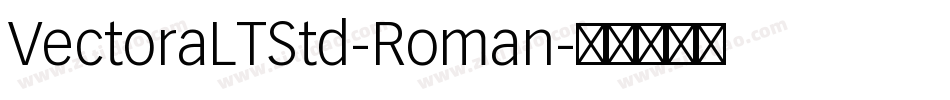 VectoraLTStd-Roman字体转换