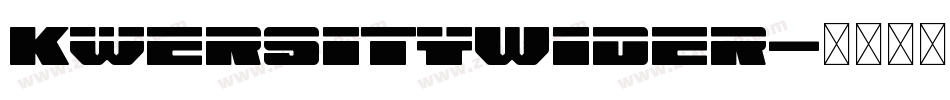 KwersityWider字体转换