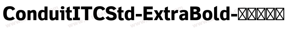 ConduitITCStd-ExtraBold字体转换