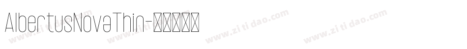 AlbertusNovaThin字体转换