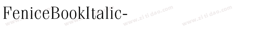FeniceBookItalic字体转换