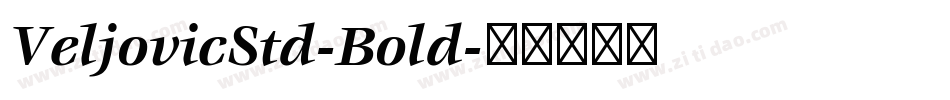 VeljovicStd-Bold字体转换