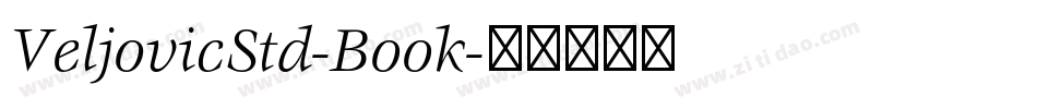VeljovicStd-Book字体转换