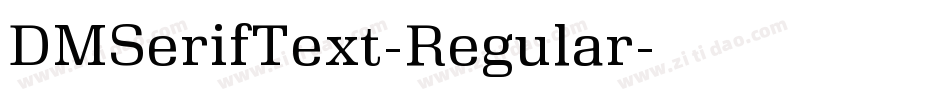 DMSerifText-Regular字体转换