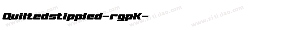 Quiltedstippled-rgpK字体转换