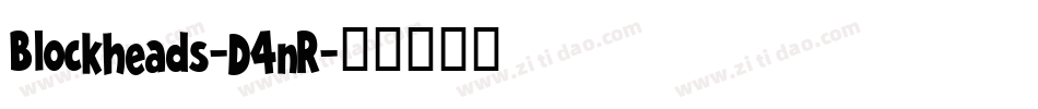 Blockheads-D4nR字体转换