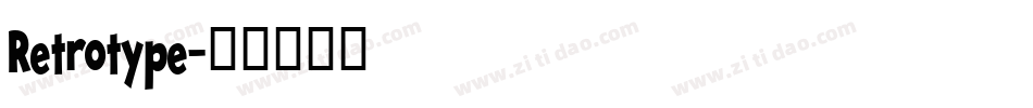 Retrotype字体转换