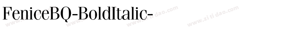 FeniceBQ-BoldItalic字体转换