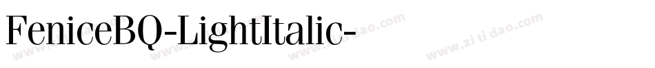 FeniceBQ-LightItalic字体转换