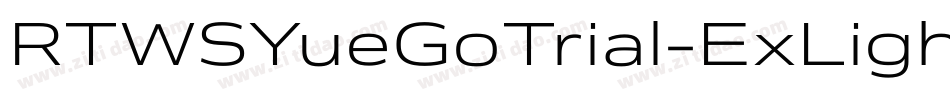 RTWSYueGoTrial-ExLightCond字体转换