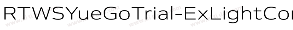 RTWSYueGoTrial-ExLightCom字体转换