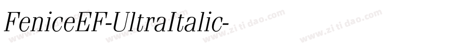 FeniceEF-UltraItalic字体转换