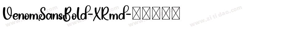 VenomSansBold-XRmd字体转换