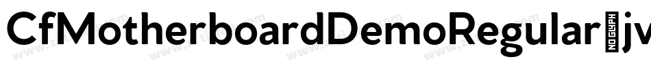 CfMotherboardDemoRegular-jvny字体转换
