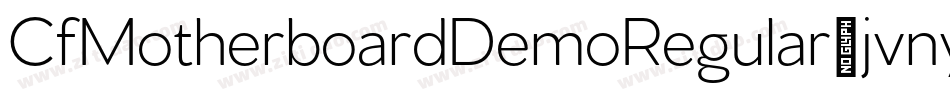 CfMotherboardDemoRegular-jvny字体转换