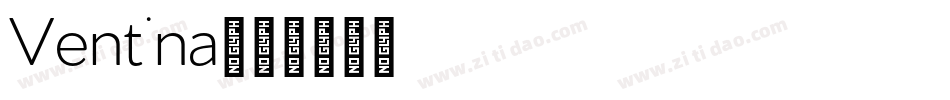 Ventina字体转换