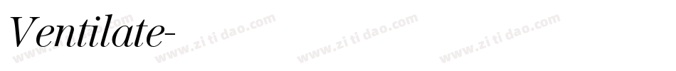 Ventilate字体转换