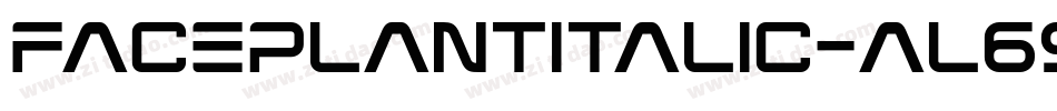 FacePlantItalic-aL69字体转换