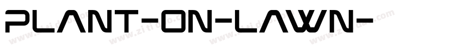 Plant-on-lawn字体转换