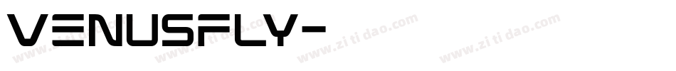 VENUSFLY字体转换