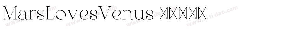 MarsLovesVenus字体转换