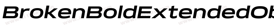 BrokenBoldExtendedOblique-Egve字体转换