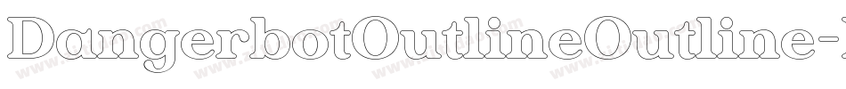 DangerbotOutlineOutline-DmJ3字体转换