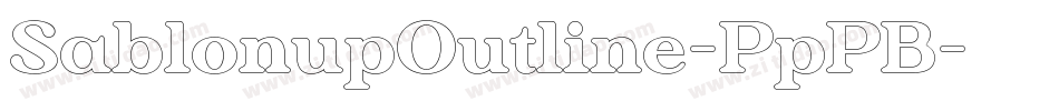 SablonupOutline-PpPB字体转换