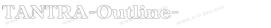 TANTRA-Outline字体转换