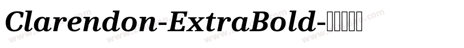 Clarendon-ExtraBold字体转换