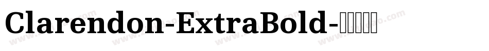 Clarendon-ExtraBold字体转换