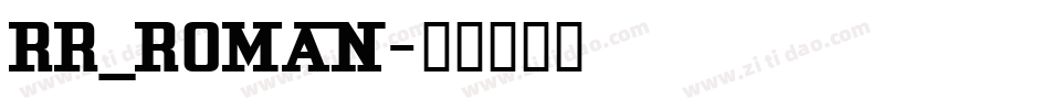 RR_ROMAN字体转换