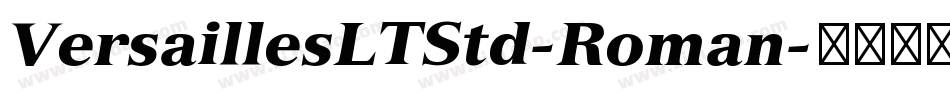 VersaillesLTStd-Roman字体转换