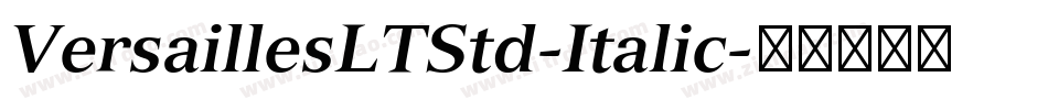 VersaillesLTStd-Italic字体转换