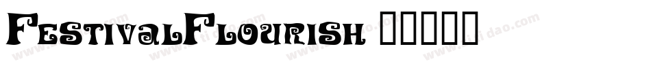 FestivalFlourish字体转换