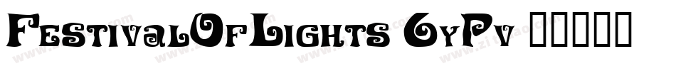 FestivalOfLights-6yPv字体转换