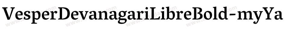 VesperDevanagariLibreBold-myYa字体转换