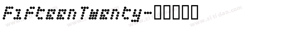 FifteenTwenty字体转换