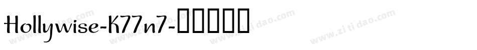 Hollywise-K77n7字体转换