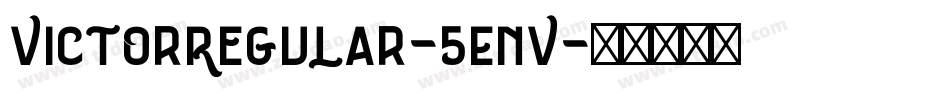 VictorRegular-5EnV字体转换