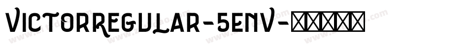 VictorRegular-5EnV字体转换
