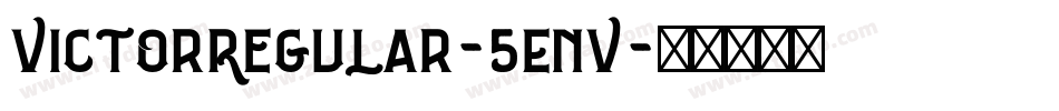 VictorRegular-5EnV字体转换