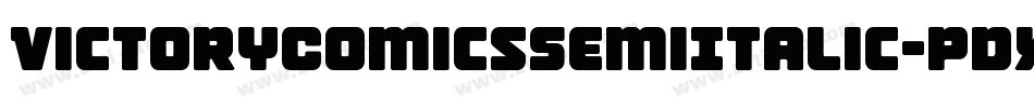 VictoryComicsSemiItalic-pdXK字体转换